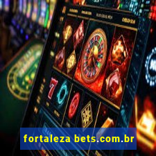 fortaleza bets.com.br